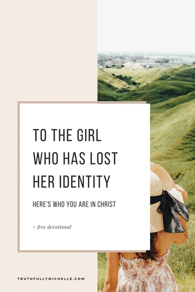 Finding Your Identity In Christ: The Complete Guide | Truthfully, Michelle