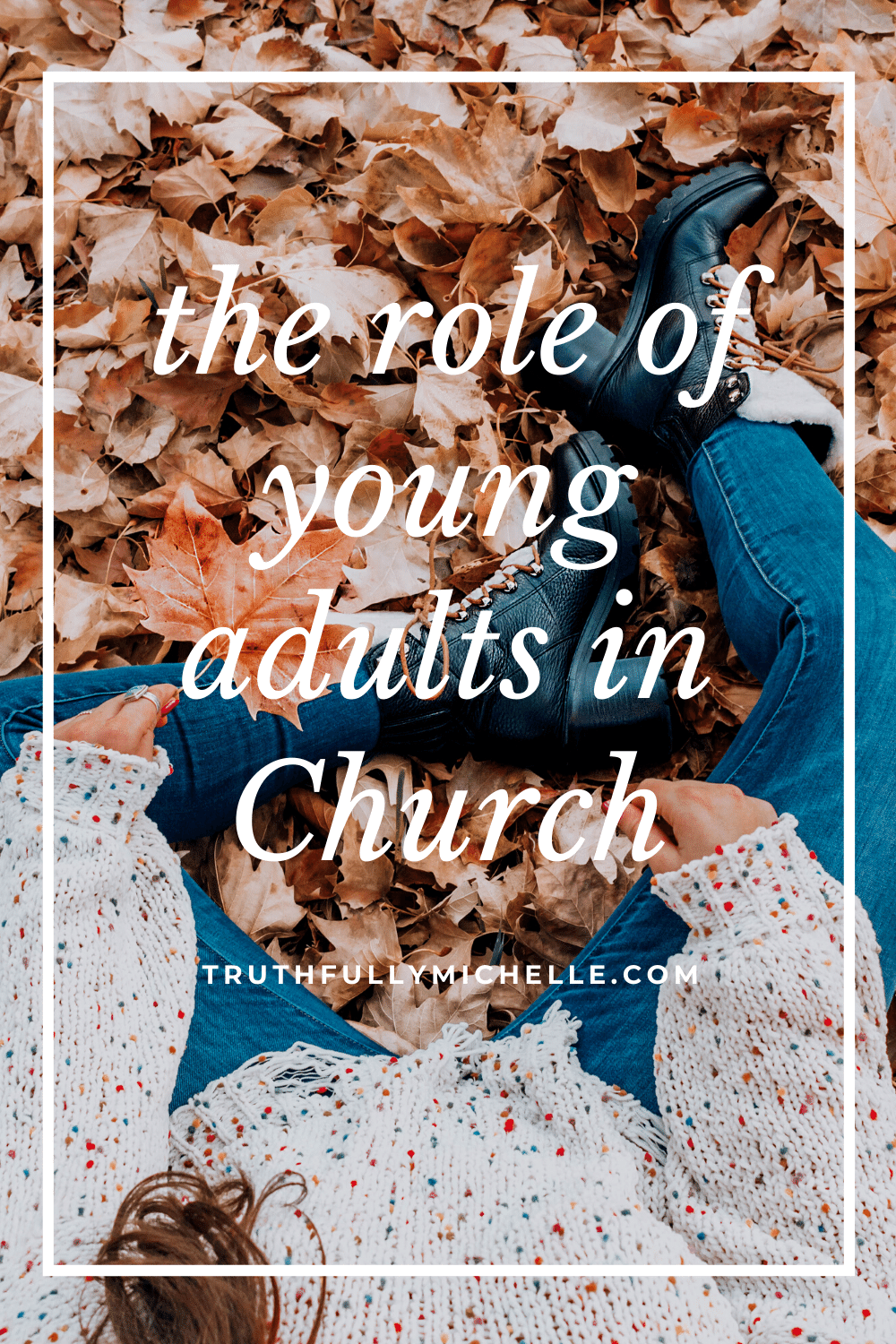 young adult ministry, young adult christians, christian young adults, vision for young adults ministry, young adults in church