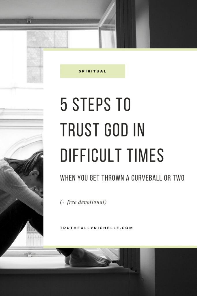 how-to-trust-god-when-bad-things-happen-truthfully-michelle